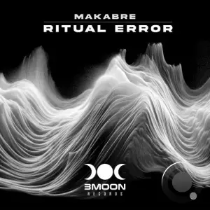 MaKabre - Ritual Error (2025)