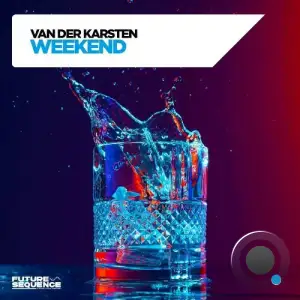 Van Der Karsten - Weekend (2025)