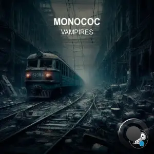 Monococ - Vampires (2025)