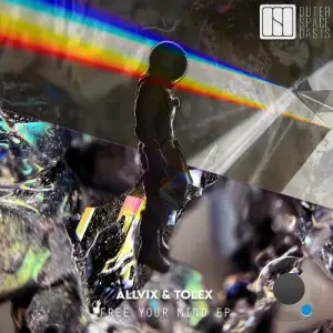 Allvix & Tolex - Free Your Mind (2025)