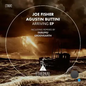 Joe Fisher, Agustin Buttini - Arriving (2025)