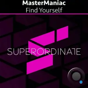 MasterManiac - Find Yourself (2025)