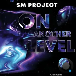 SM Project - On Another Level (2025)