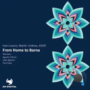 Martin Urdinez, Iván Lozano, KDER - From Home to Barna (2025)