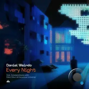 Daniel Weirdo - Every Night (2025)