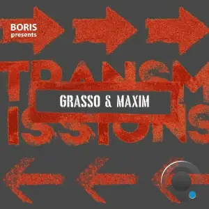 Grasso & Maxim - Transmissions 602 (2025-07-03)