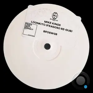Mike Kings - Loonkito (Fragoso Re-Dub) (2025)