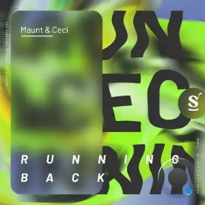 Maunt & Ceci - Running Back (2025)