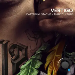Captain Mustache & Third Culture (USA) - Vertigo (2025)