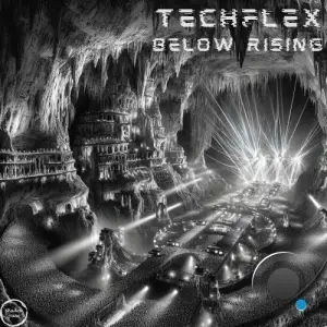 Techflex - Below Rising (2025)