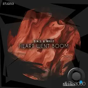 D.N.S & NX03 - Heart Went Boom (2025)