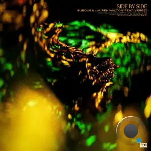 Subdue & Lauren Walton ft. Verbz - Side by Side (2025)