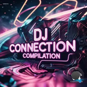 DJ Connection Compilation (2025)