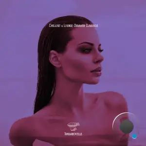Chillout & Lounge Summer Classics (2025)
