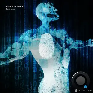Marco Bailey - Dominance (2025)