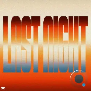 Mairee & LANNE - Last Night (2025)