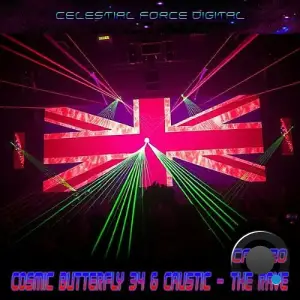 Cosmic Butterfly 34 & Caustic - The Rave (2025)