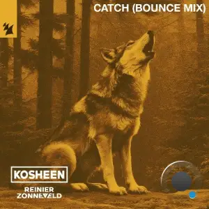 Kosheen x Reinier Zonneveld - Catch (Bounce Extended Mix) (2025)