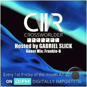 Gabriel Slick - Crossworlder Podcast 132 (2025-07-05)