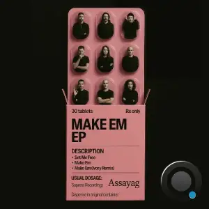 Assayag - Make 'Em (2025)