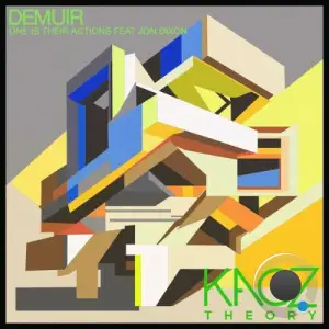Demuir x Jon Dixon - One Is Their Actions (2025)