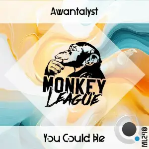 Awantalyst - You Could Be (2025)