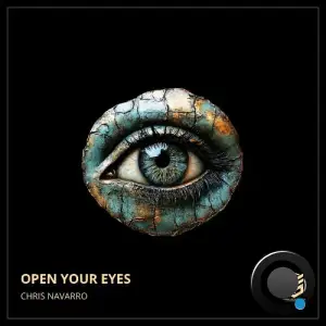 Chris Navarro - Open Your Eyes (2025)