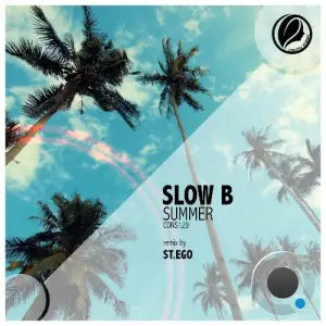 Slow B - Summer (2025)