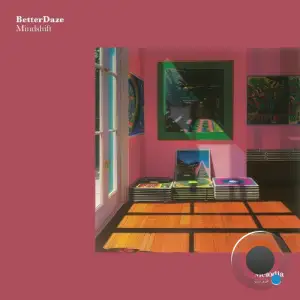 BetterDaze - Mindshift (2025)