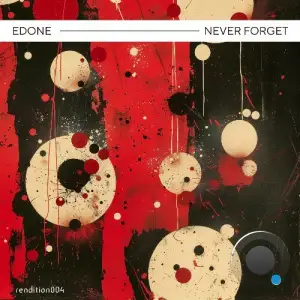 EdOne - Never Forget (2025)