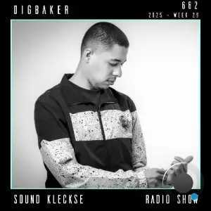 Digbaker - Sound Kleckse Radio Show 662 (2025-07-05)