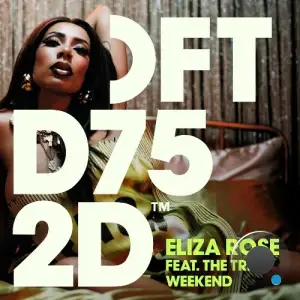 Eliza Rose feat The Trip - Weekend (2025)