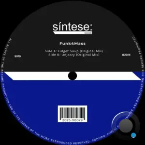 Funk4Mass - Fidget Soup (2025)