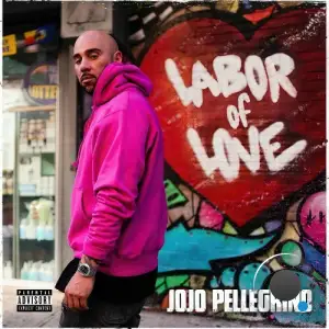 JoJo Pellegrino - Labor of Love (2025)