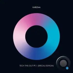 Karizma - Tech This Out Pt 1 (Special Edition) (2025)