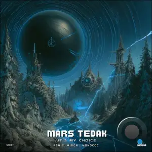 Mars Tedak - It's My Choice (2025)