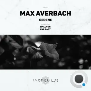 Max Averbach - Serene (2025)
