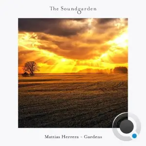 Mattias Herrera - Gardens (2025)
