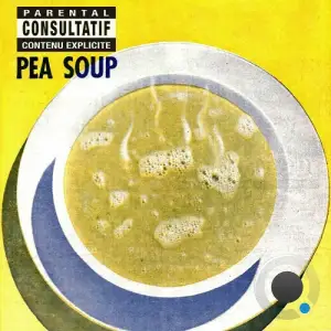 SeinsSucrer - Pea Soup (2025)