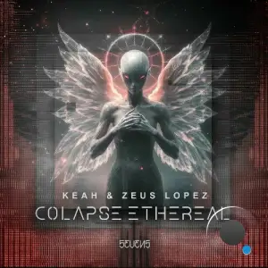 Keah & Zeus Lopez - Colapse Ethereal (2025)