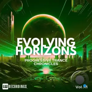 Evolving Horizons: Progressive Trance Chronicles, Vol. 11 (2025)