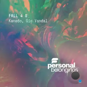 Kanedo, Gio Vandal - Fall 4 U (2025)