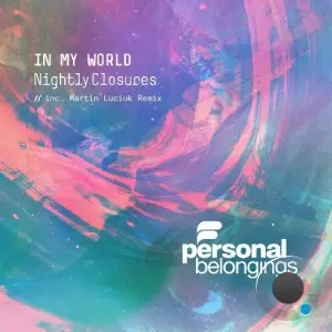 Nightly Closures - In My World (2025)