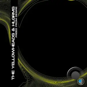 The YellowHeads & HLGRMS - Freed From Desire (2025)