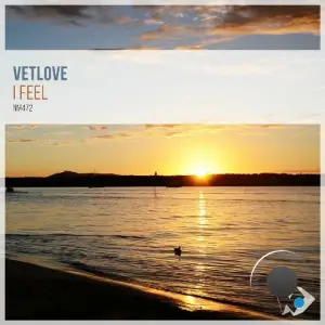 VetLOVE - I Feel (2025)