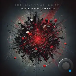 The Carnage Corps - Pandemonium (2025)
