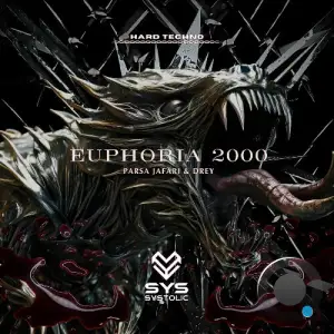Parsa Jafari & Drey - Euphoria 2000 (2025)