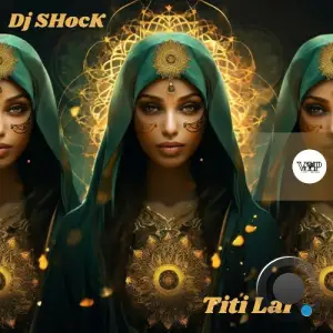 DJ Shock - Titi Lai (2025)