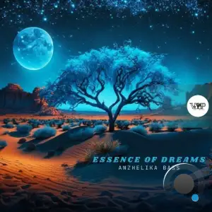 Anzhelika Bass - Essence of Dreams (2025)