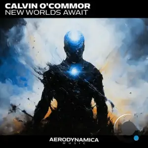 Calvin O'commor - New Worlds Await (2025)